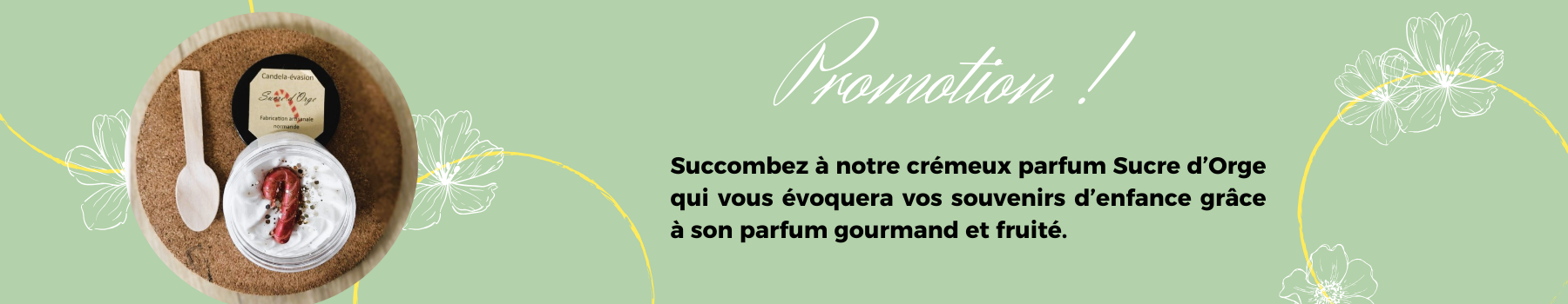 Découvrez notre bougie monoi Découvrez notre bougie monoi